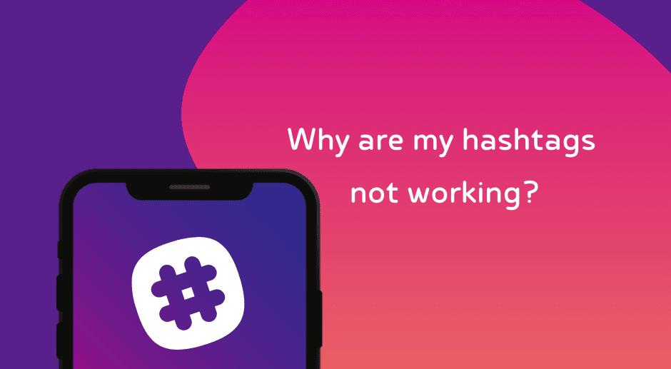 INSTAGRAM-HASHTAGS-ARENT-WORKING.png