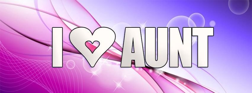 i%20love%20my%20aunt%20timeline%20covers.jpg