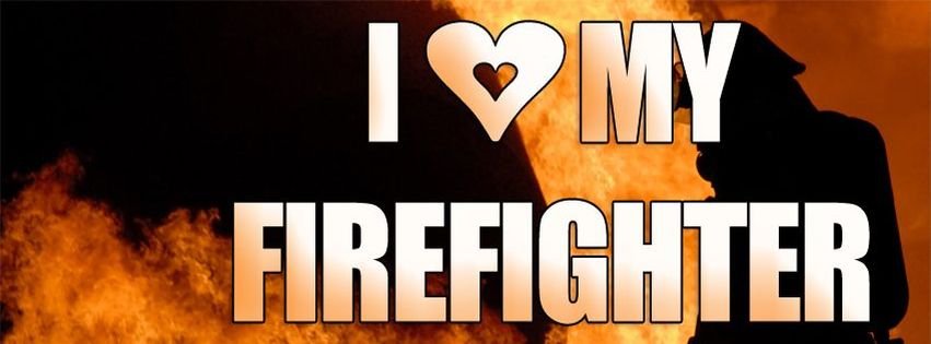 i%20love%20my%20firefighter%20timeline%20covers.jpg