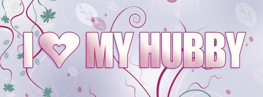 i%20love%20my%20hubby%20timeline%20covers.jpg