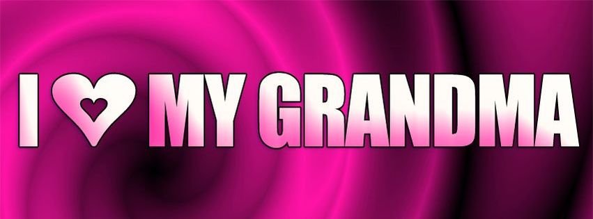 i%20love%20my%20grandma%20timeline%20covers.jpg