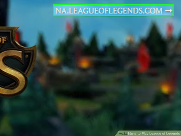 7-v4-728px-Play-League-of-Legends-Step-1-Version-2.jpg