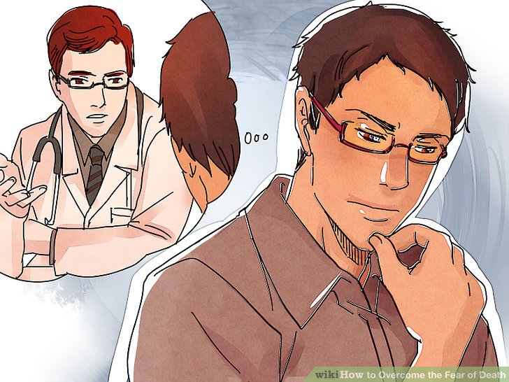 -v4-728px-Overcome-Fear-of-Death-Step-23-Version-2.jpg