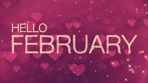 Hello February