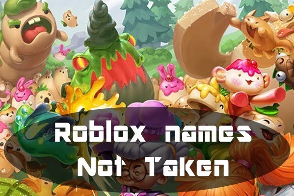 Unique-Roblox-Usernames-2020-Not-Taken.jpg