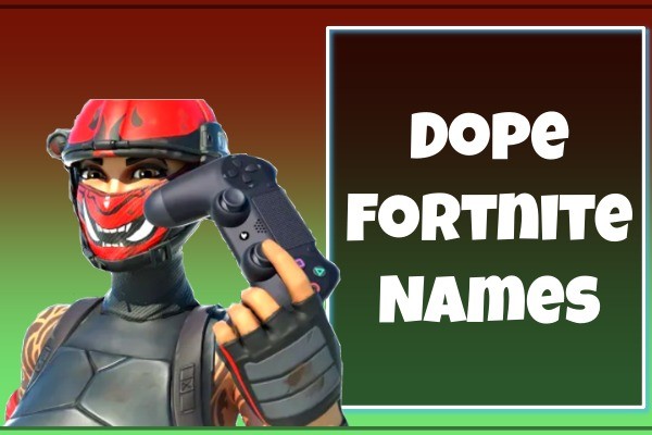 Dope-Fortnite-Names.jpg